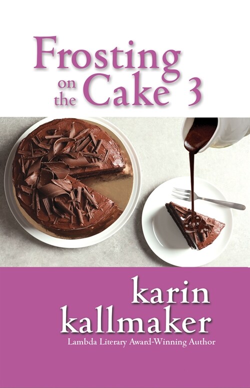 Frosting on the Cake 3 (Paperback)