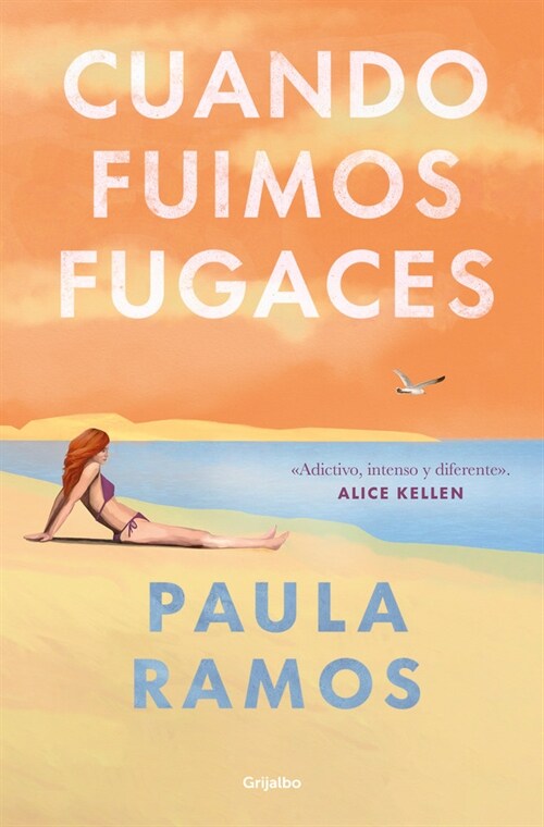 CUANDO FUIMOS FUGACES (Book)