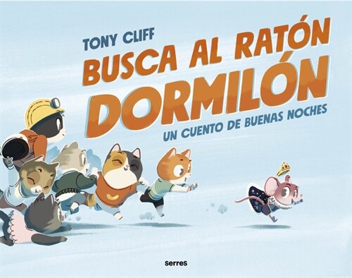 Busca Al Rat? Dormil? / Lets Get Sleepy! (Hardcover)