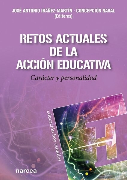 RETOS ACTUALES DE LA ACCION EDUCATIVA (Paperback)
