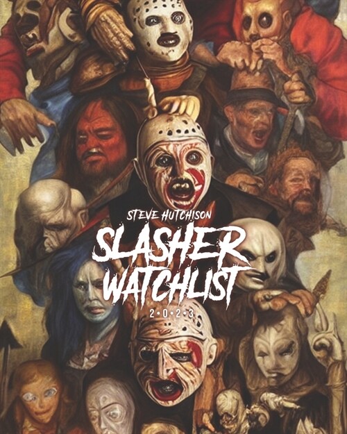 Slasher Watchlist (2023) (Paperback)