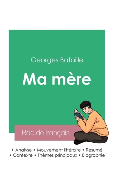 R?ssir son Bac de fran?is 2023: Analyse de Ma m?e de George Bataille (Paperback)