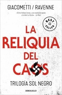 LA RELIQUIA DEL CAOS (TRILOGIA SOL NEGRO 3) (Book)