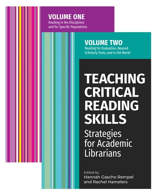 Teaching Critical Reading Skills: Strategies for Academic Librarians Set: Two-Volume Set (Paperback)