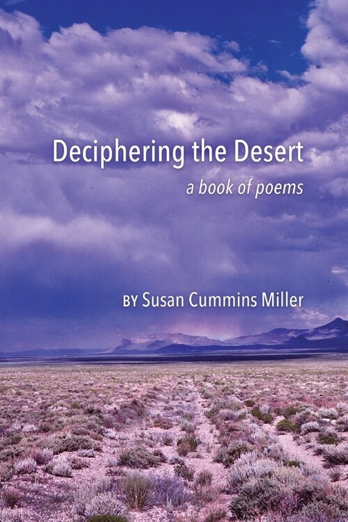 Deciphering the Desert: a book of poems (Paperback)