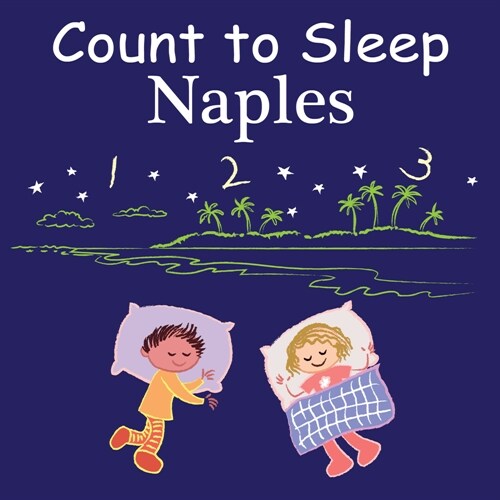 Count to Sleep Naples (Board Books)