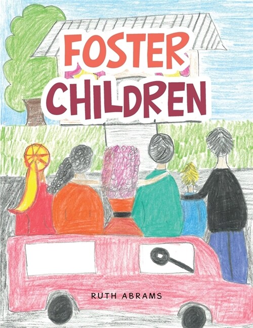 Foster Children (Paperback)