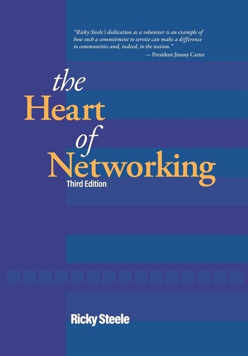 The Heart of Networking (Hardcover, 3)