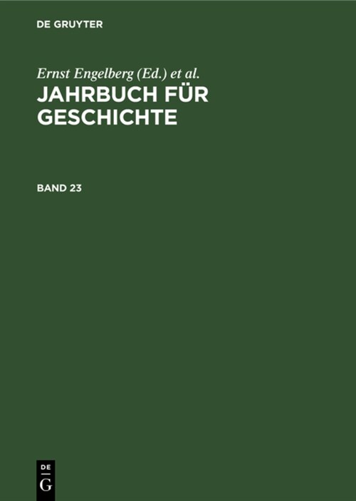 Jahrbuch F? Geschichte. Band 23 (Hardcover, Reprint 2021)