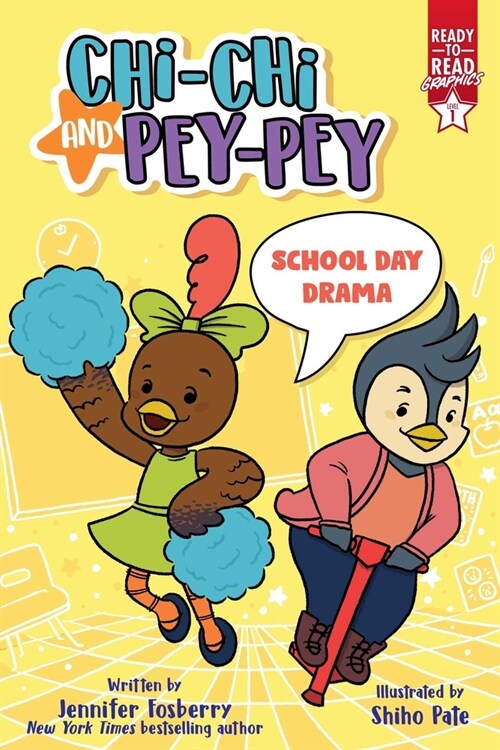 School Day Drama: Ready-To-Read Graphics Level 1 (Hardcover)