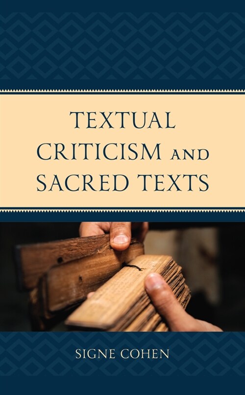 Textual Criticism and Sacred Texts (Hardcover)