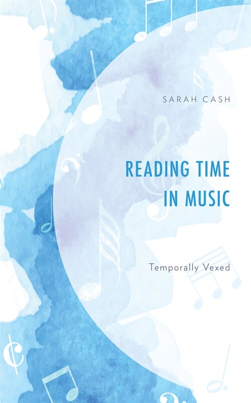 Reading Time in Music: Temporally Vexed (Hardcover)