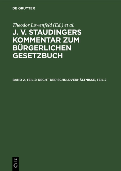 Recht Der Schuldverh?tnisse, Teil 2 (Hardcover, 3, 3./4. Neubearbe)