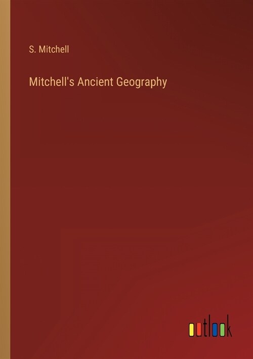 Mitchells Ancient Geography (Paperback)