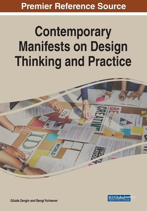 Contemporary Manifests on Design Thinking and Practice (Paperback)