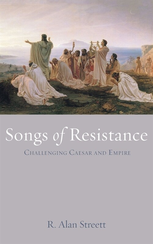 Songs of Resistance (Hardcover)