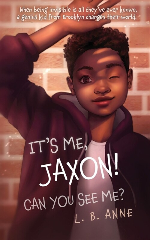 Its Me, Jaxon! Can You See Me? (Paperback)