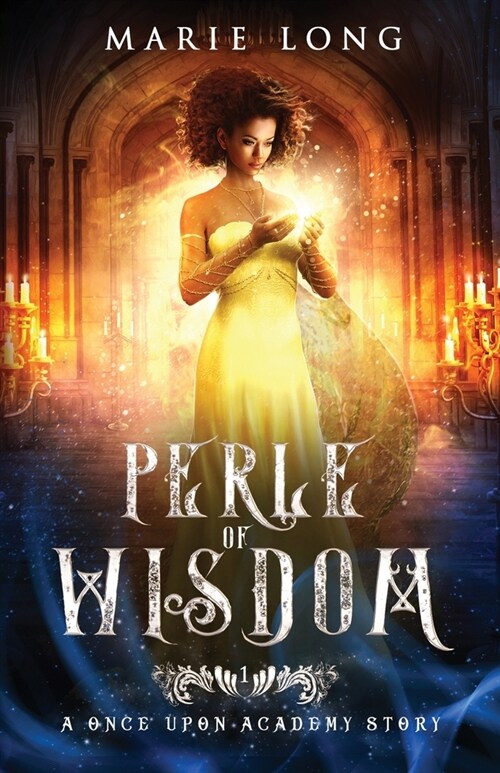 Perle of Wisdom: A Once Upon Academy Story (Paperback)