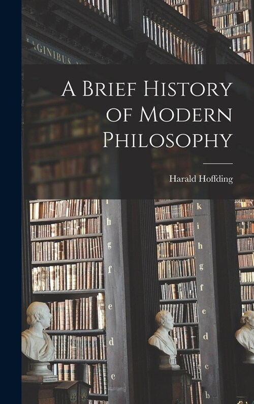A Brief History of Modern Philosophy (Hardcover)