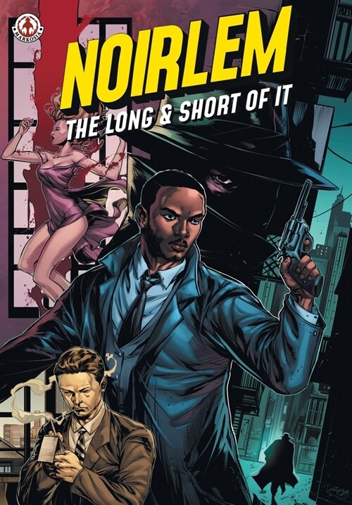 Noirlem: The Long & Short of It (Paperback)