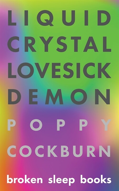 Liquid Crystal Lovesick Demon (Paperback)