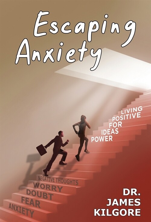 Escaping Anxiety (Hardcover)