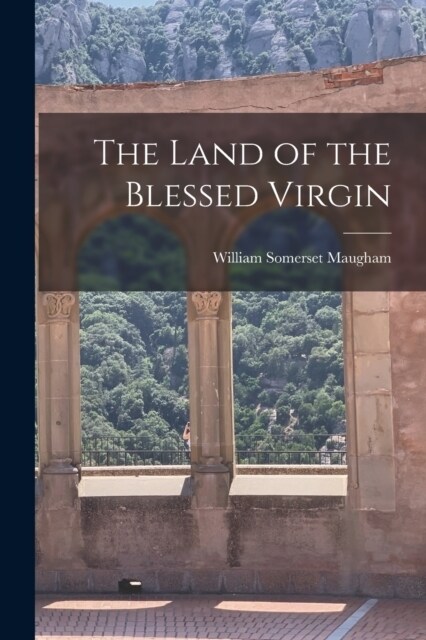 The Land of the Blessed Virgin (Paperback)