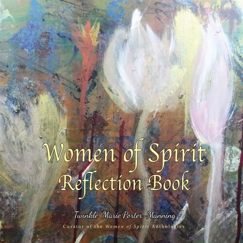 Women of Spirit Reflection Book (Paperback)