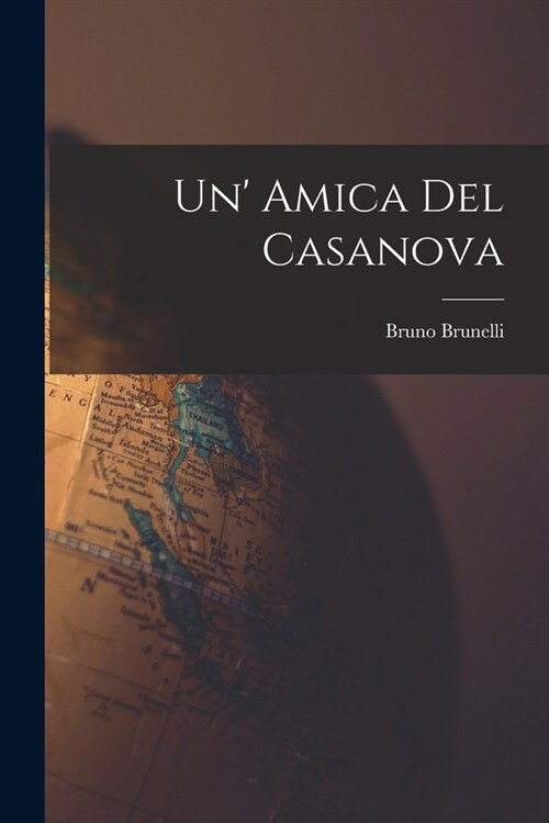 Un amica del Casanova (Paperback)