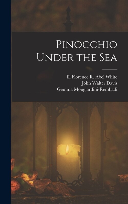 Pinocchio Under the Sea (Hardcover)