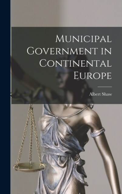 Municipal Government in Continental Europe (Hardcover)