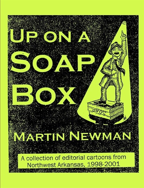 Up on a Soapbox (Paperback)