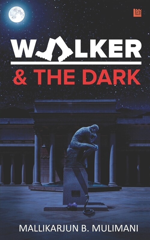 Walker & The Dark (Paperback)