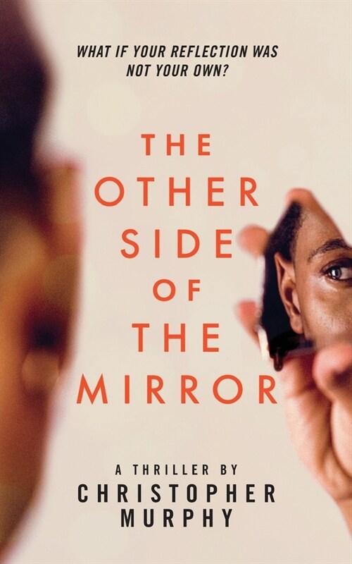 The Other Side of the Mirror: An LGBTQ Thriller (Paperback)