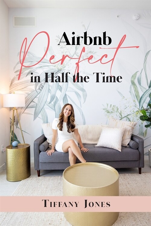 Airbnb Perfect in Half the Time (Paperback)