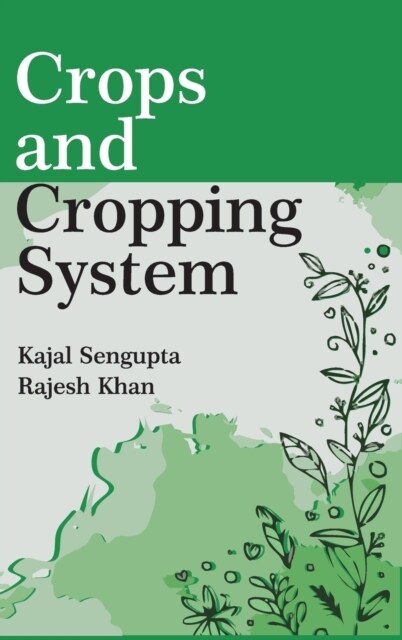 Crops And Cropping System (Hardcover)