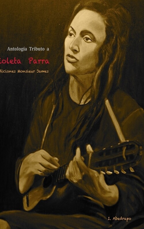 Tributo a Violeta Parra (Hardcover)