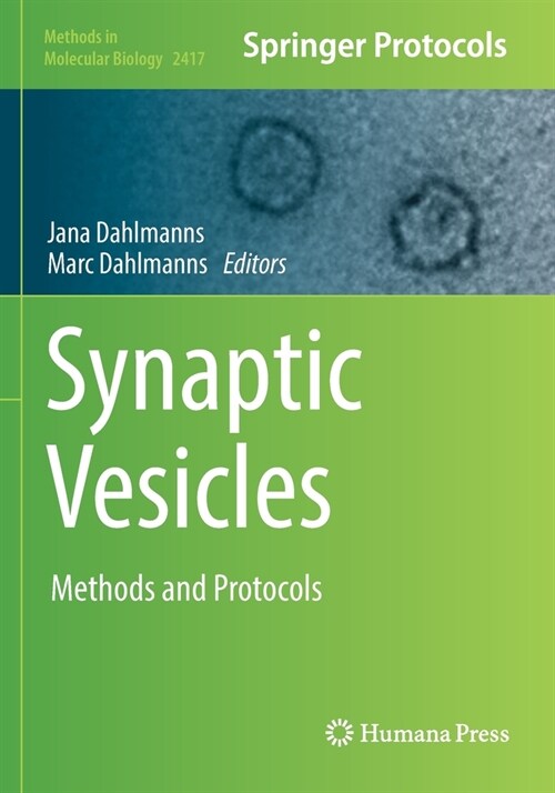 Synaptic Vesicles: Methods and Protocols (Paperback, 2022)