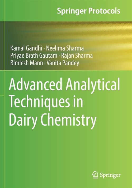 Advanced Analytical Techniques in Dairy Chemistry (Paperback)