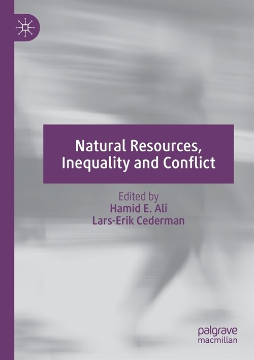 Natural Resources, Inequality and Conflict (Paperback)