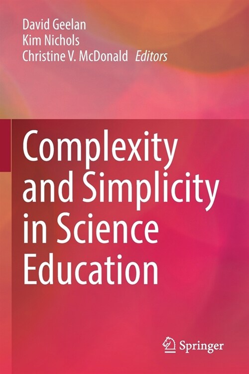 Complexity and Simplicity in Science Education (Paperback)