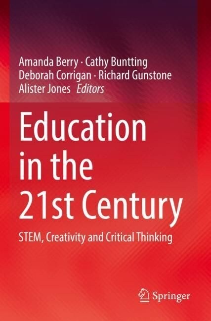 education in the 21st century stem creativity and critical thinking