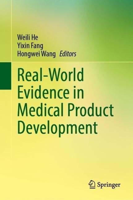 Real-World Evidence in Medical Product Development (Hardcover)