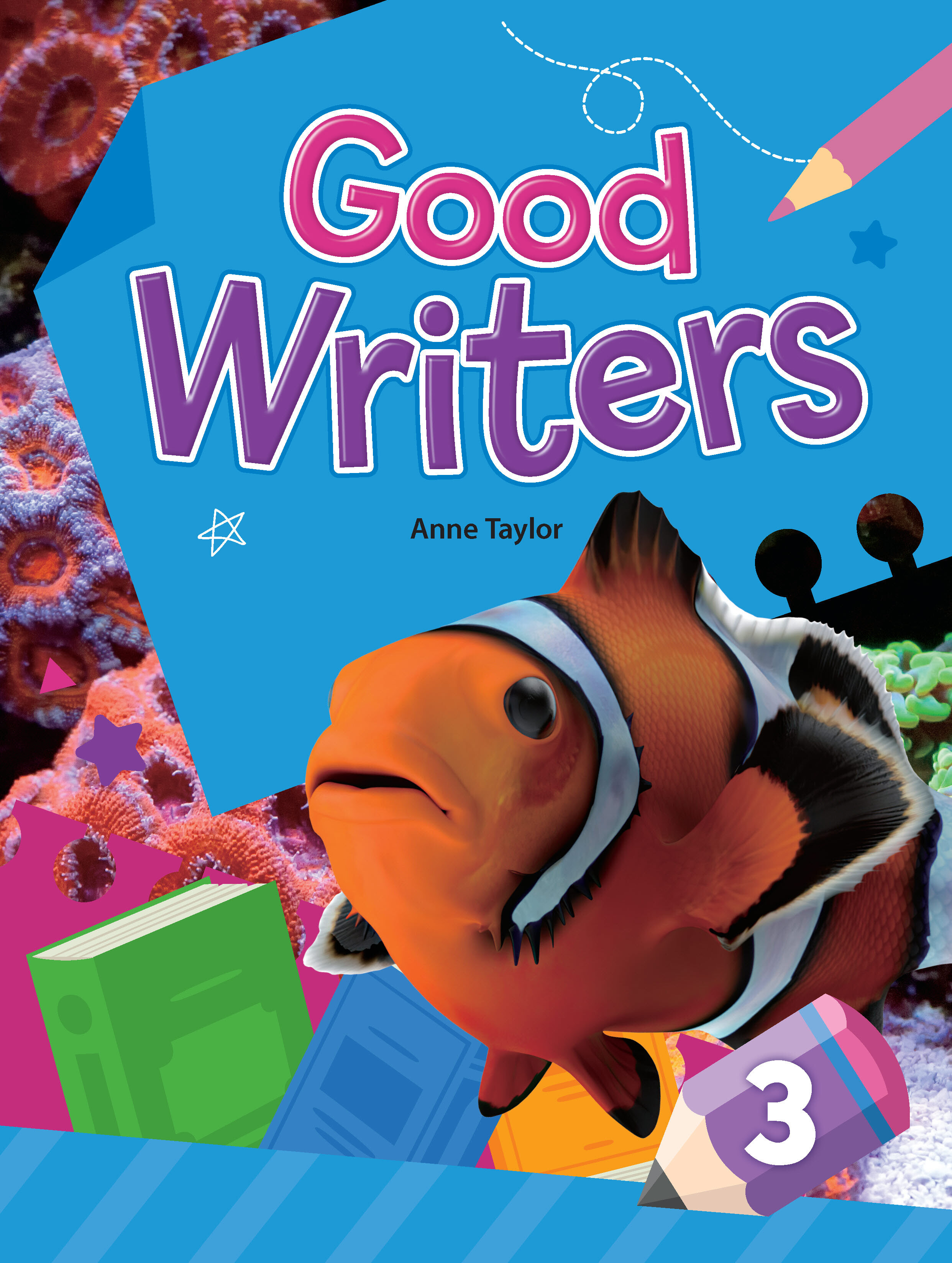 Good Writers 3 : Student Book + Workbook (책 속의 책) (Paperback)