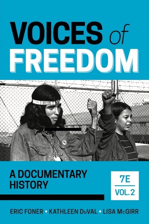Voices of Freedom: A Documentary History (Paperback, 7)