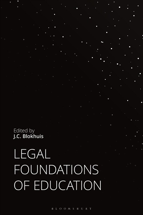 Legal Foundations of Education (Hardcover)