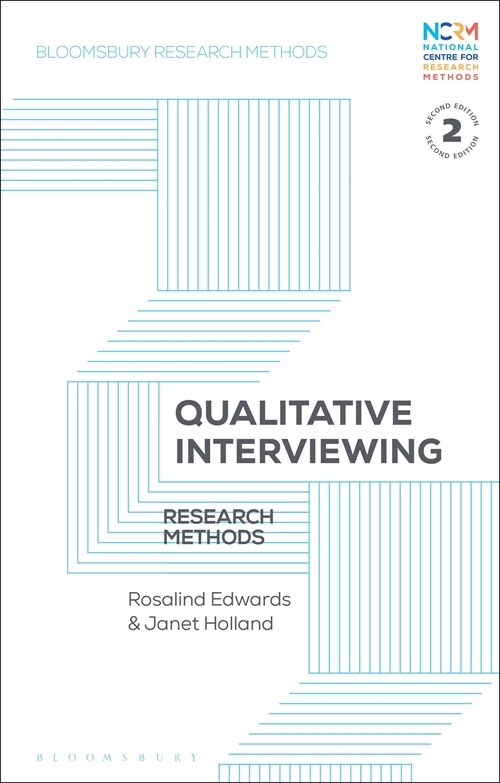 Qualitative Interviewing : Research Methods (Paperback, 2 ed)