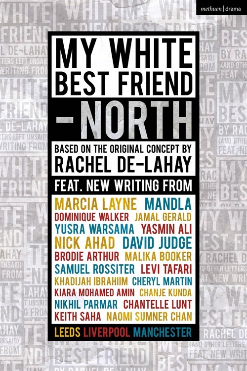 My White Best Friend : Volume 2: North (Paperback)