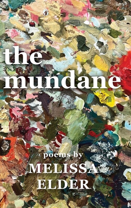 The Mundane (Hardcover)