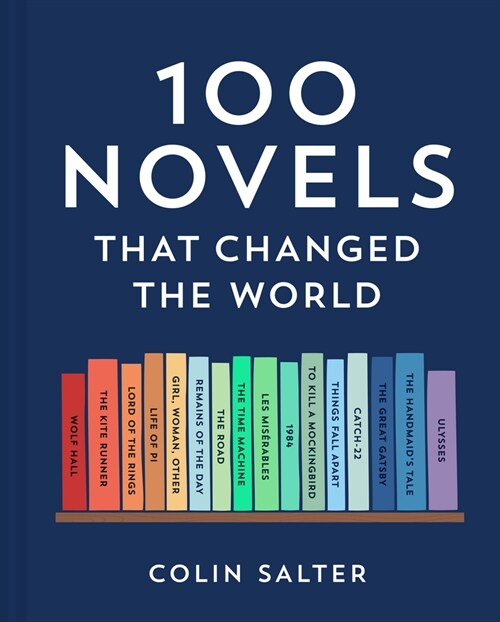 100 Novels That Changed the World (Hardcover)